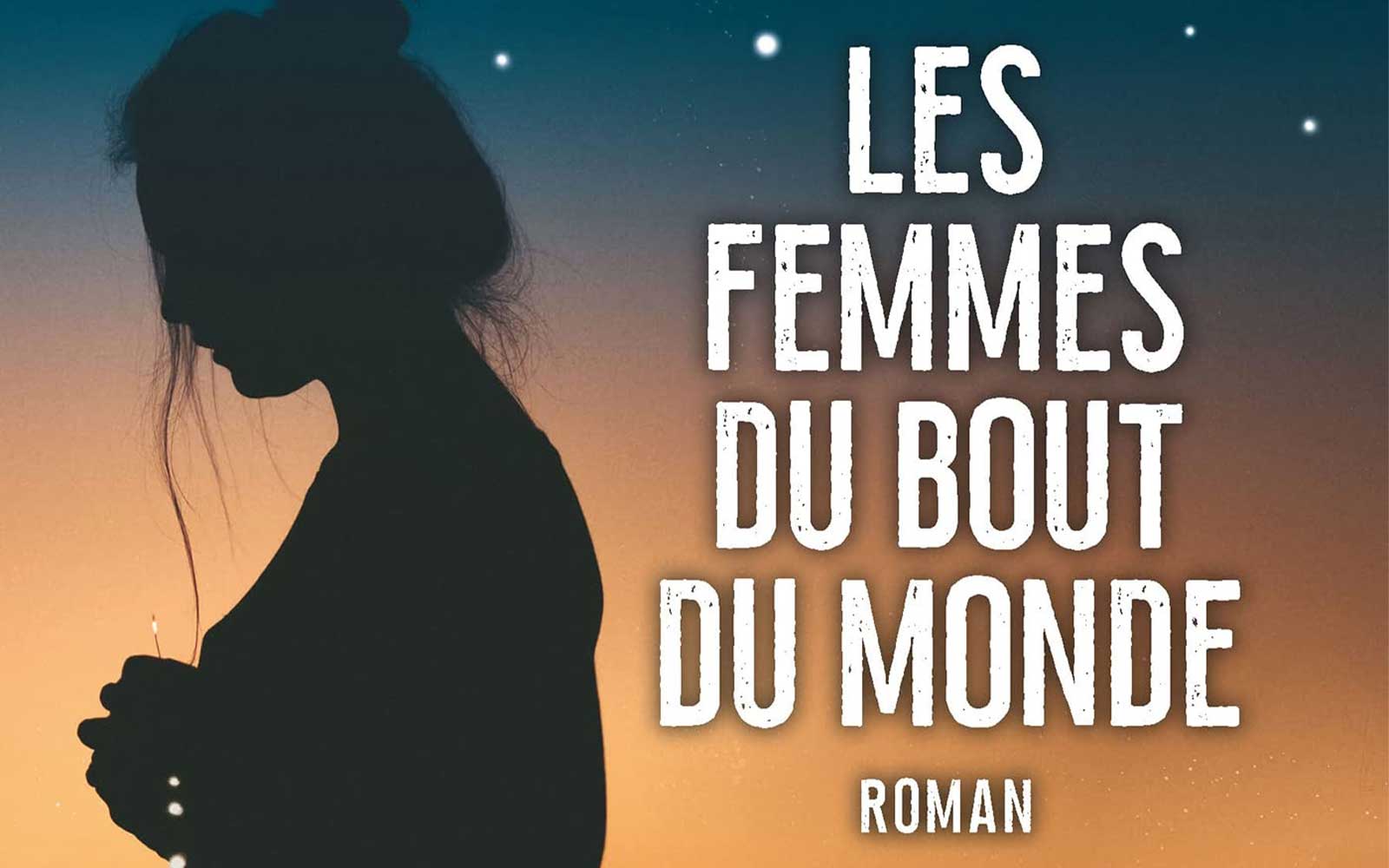 couverture du livre les femmes du bout du monde